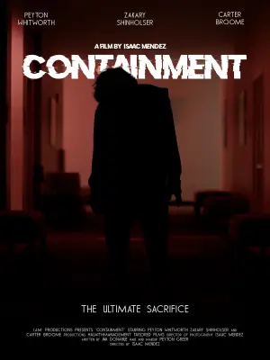 Постер до фильму"CONTAINMENT" #775969