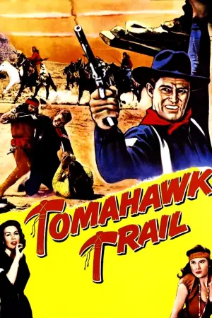 Постер до фільму "Tomahawk Trail"