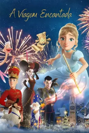 Постер до фильму"Щелкунчик и Волшебная Флейта" #761199