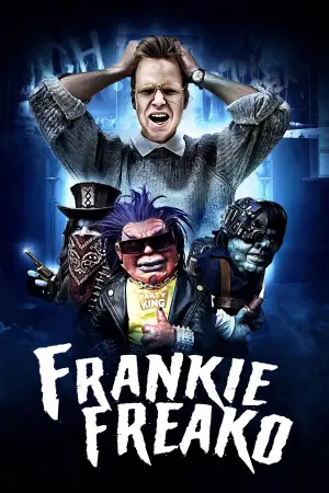 Постер до фильму"Frankie Freako" #855069