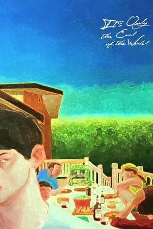 Постер до фильму"Це всього лиш кiнець свiту" #231509