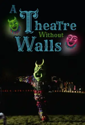 A Theatre Without Walls