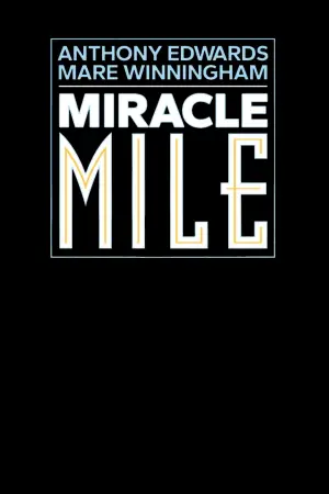 Постер до фильму"Miracle Mile" #875848
