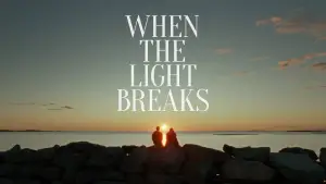 Відео до фільму When the Light Breaks | Official Trailer [Subtitled]