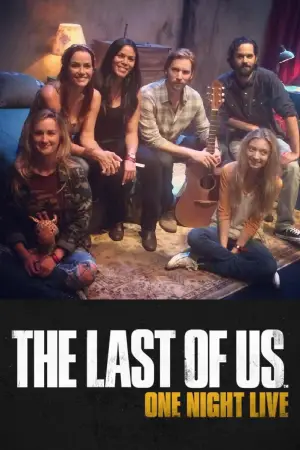 Постер до фільму "The Last of Us: One Night Live"