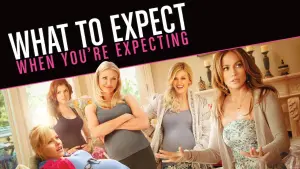 Задник до фильму"Чого чекати, коли чекаєш на дитину" #105359