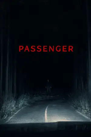 Постер до фильму"Passenger" #815064