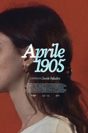 Постер до фильму"Aprile 1905" #794221