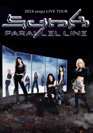 Постер до фильму"2024 aespa LIVE TOUR - SYNK：PARALLEL LINE - in SEOUL" #864454