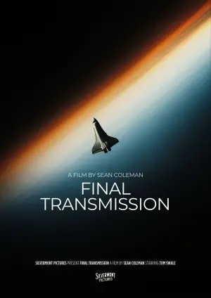 Постер до фільму "Final Transmission"