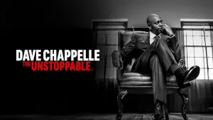 Відео до фільму Dave Chappelle: The Unstoppable... | Now Playing
