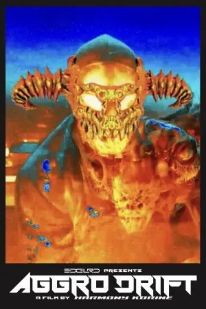 Постер до фильму"AGGRO DR1FT" #756193