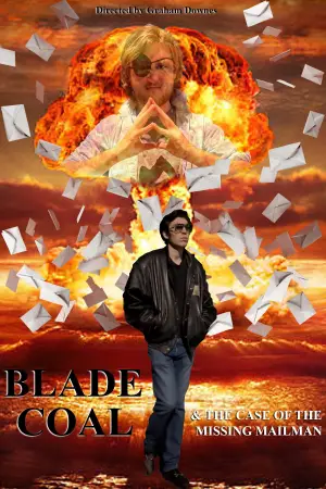 Постер до фильму"Blade Coal: Mystery of the Missing Mailman" #821255