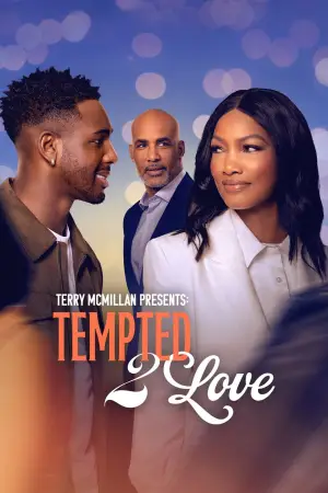 Постер до фильму"Terry McMillan Presents: Tempted 2 Love" #793488