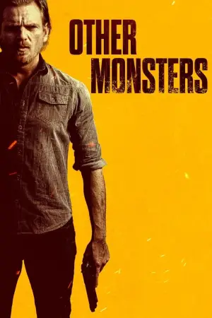 Постер до фільму "Other Monsters"