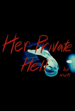Постер до фильму"Her Private Hell" #785334