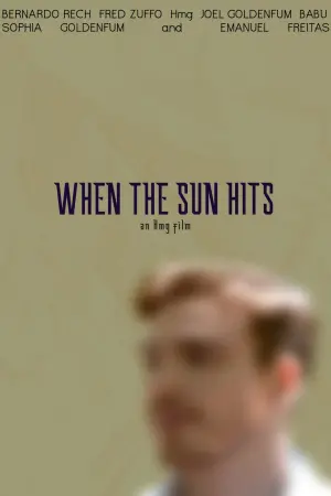 Постер до фильму"When the Sun Hits" #366835