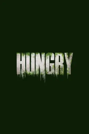Постер до фильму"Hungry" #829143