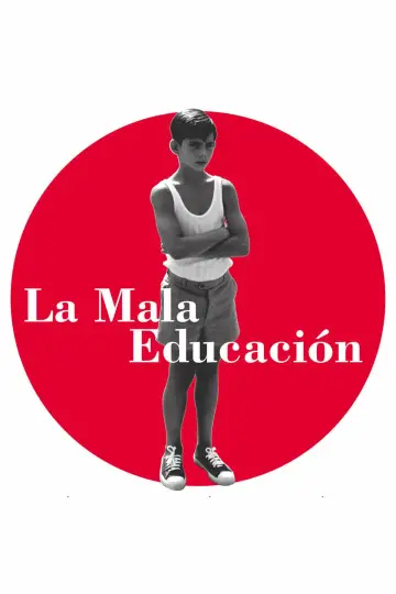 Постер до фильму"La mala educación" #381336