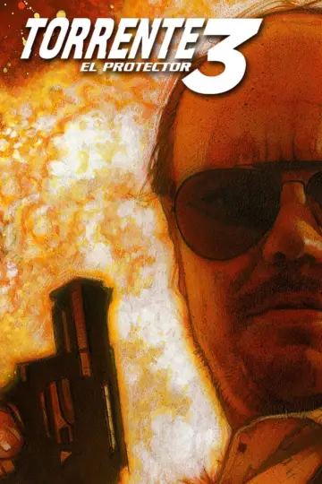 Постер до фильму"Torrente 3: El protector" #1113121