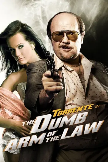 Постер до фильму"Torrente, el brazo tonto de la ley" #360297