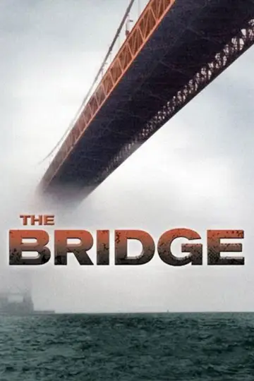 Постер до фільму "The Bridge" #1097590
