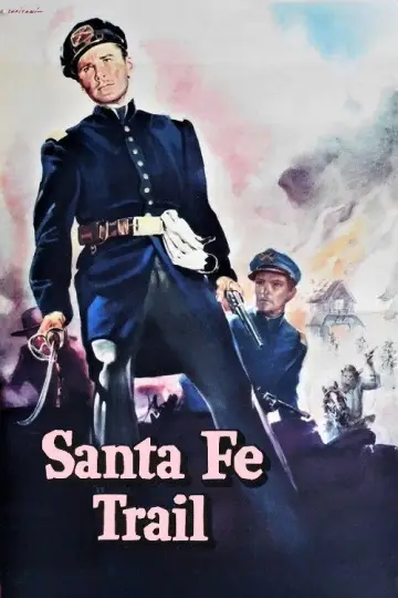 Постер до фильму"Santa Fe Trail" #1115038