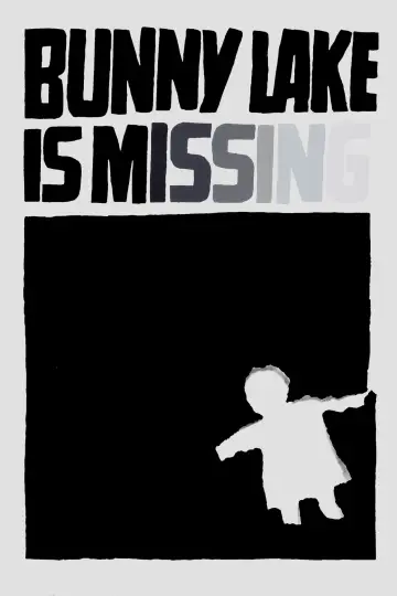 Постер до фильму"Bunny Lake Is Missing" #1092732