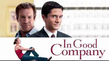 Відео до фільму Крута Компанія — Dennis Quaid - In Good Company Trailer 2004