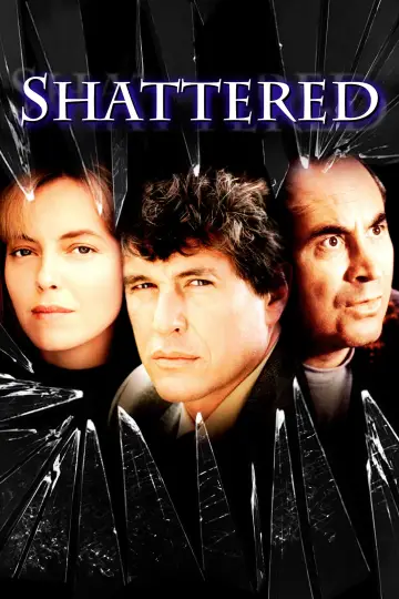 Постер до фильму"Shattered" #1036861