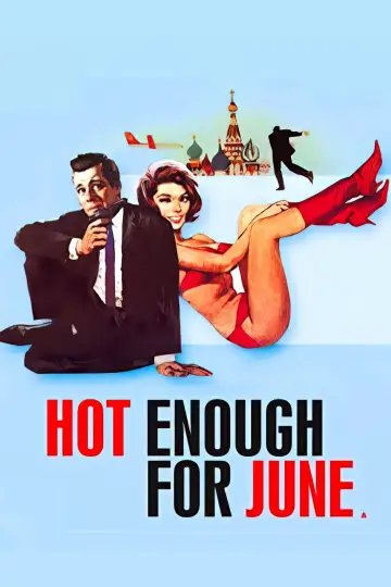 Постер до фильму"Hot Enough for June" #573304