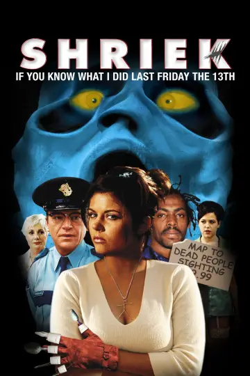 Постер до фильму"Shriek If You Know What I Did Last Friday the Thirteenth" #1083941