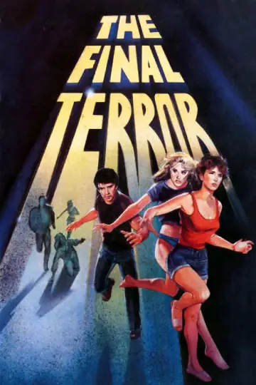 Постер до фільму "The Final Terror" #1820826