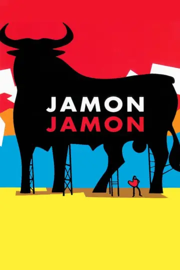 Постер до фильму"Jamón, jamón" #127479