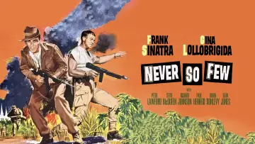 Задник до фільму "Never So Few" #1590659
