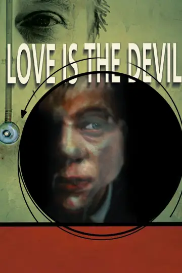 Love Is the Devil: Study for a Portrait of Francis Bacon