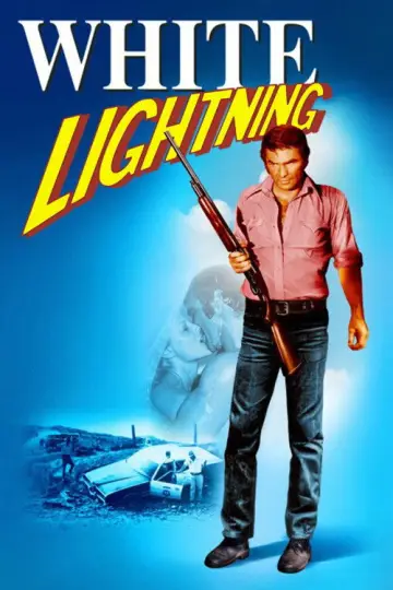 Постер до фильму"White Lightning" #1081525