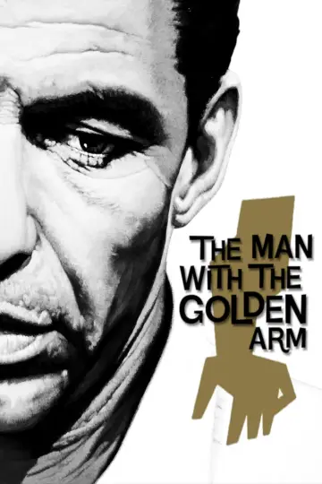 Постер до фильму"The Man with the Golden Arm" #1108304