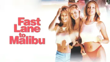 Задник до фильму"Fast Lane to Malibu" #949280