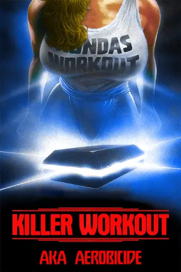 Постер до фильму"Killer Workout" #1124846
