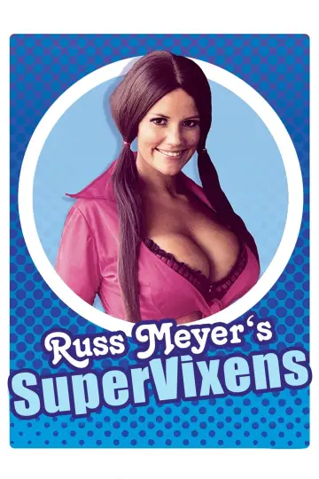 Постер до фильму"Supervixens" #351088