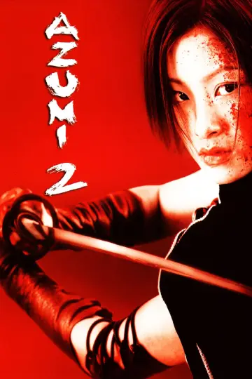 Постер до фильму"あずみ2 Death or Love" #1048484