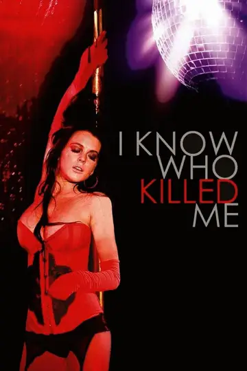 Постер до фильму"I Know Who Killed Me" #1071237