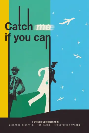 Постер до фільму "Упіймай мене, якщо зможеш" #1576338