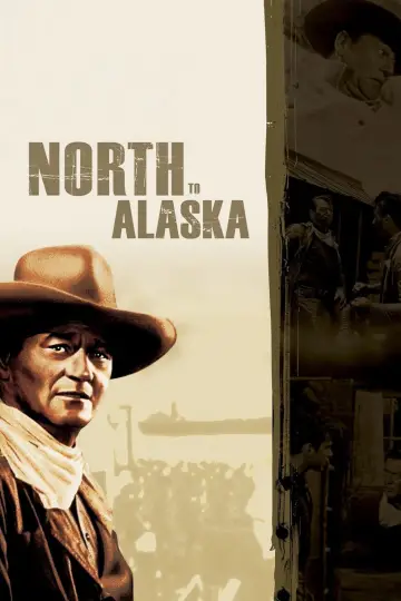 Постер до фильму"North to Alaska" #1081651