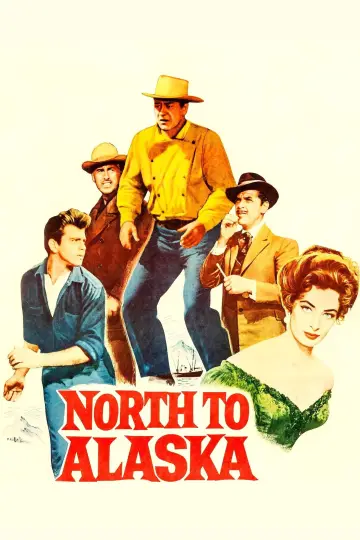 North to Alaska