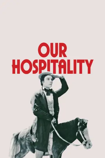 Постер до фильму"Our Hospitality" #1093171