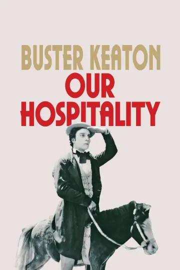 Постер до фильму"Our Hospitality" #1093173