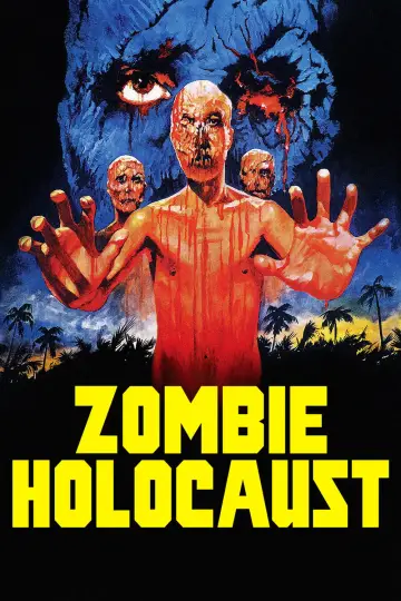 Постер до фильму"Zombi Holocaust" #1079003