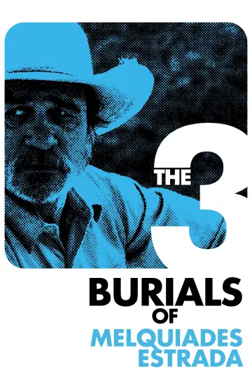 Постер до фильму"The Three Burials of Melquiades Estrada" #244453